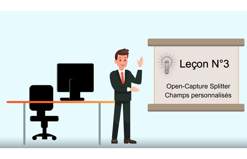 Tutoriel Open-Capture - Leçon 3